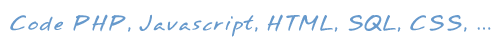 Script et codes PHP, Javascript, Autoit, ...